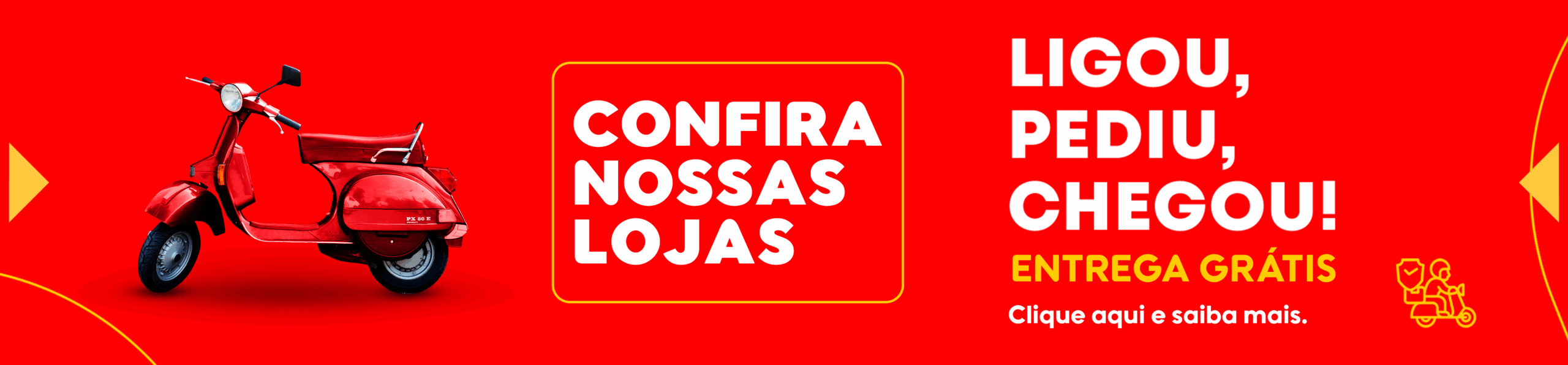 banner LIGOU PEDIU CHEGOU